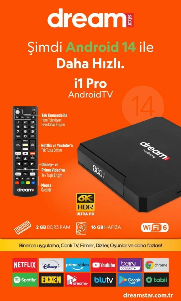 DREAM STAR İ1 PRO ANDROİD 14 TV 6K UHD AKILLI TV